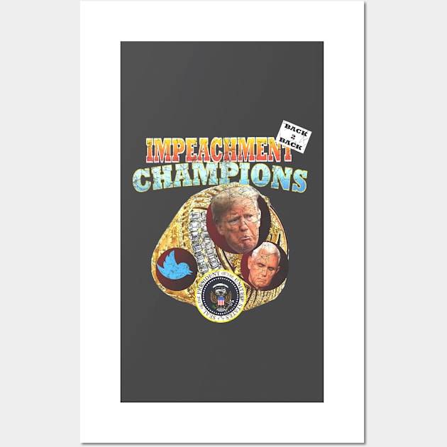 Back to Back Impeachment Champions Wall Art by WalkDesigns